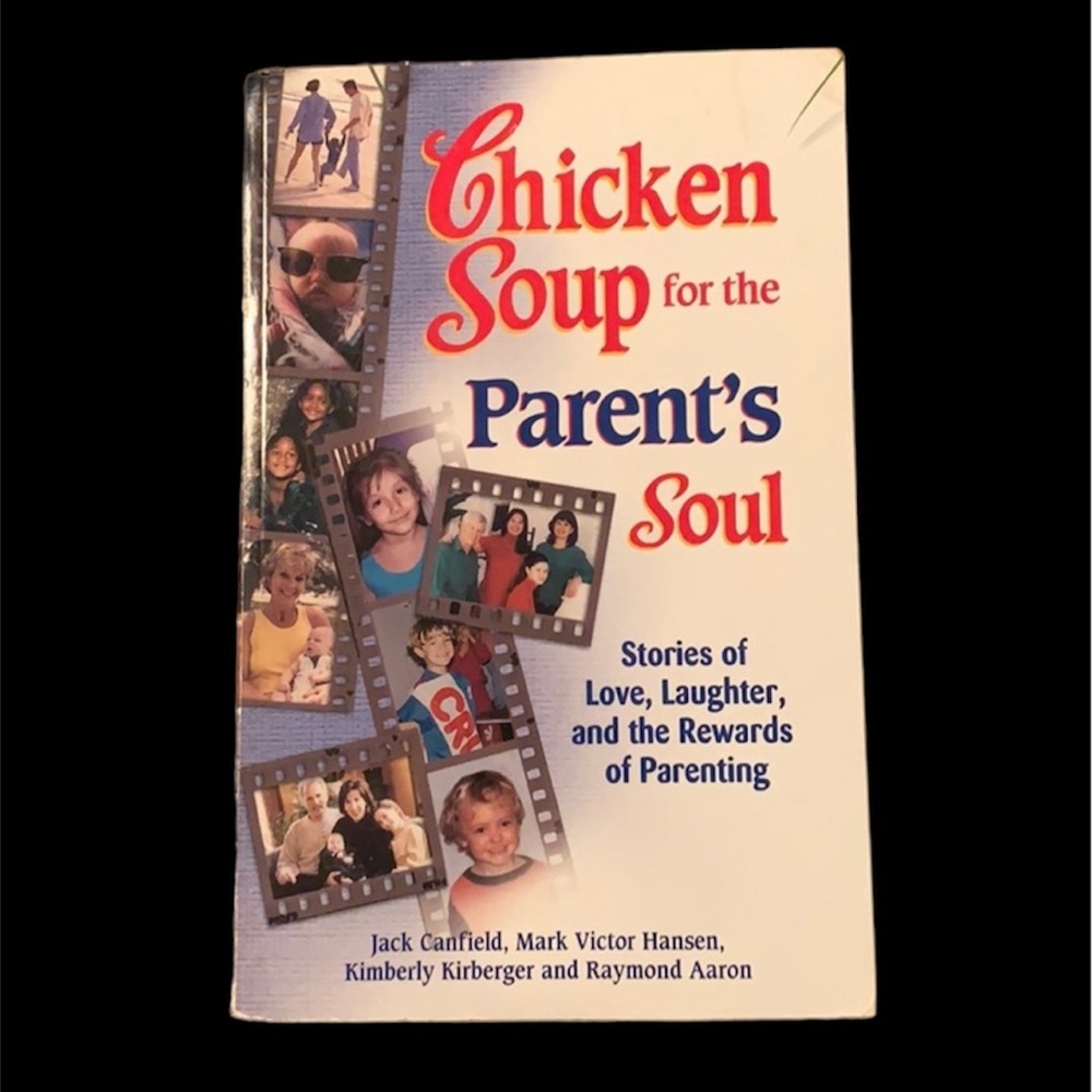 🎉2/ $18 🎉 Chicken Soup for the Parent’s Soul